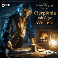 Cierpienia młodego Wertera. Autor: Johann Wolfgang Goethe. Dobreksiazki.pl Okładka książki Cierpienia młodego Wertera