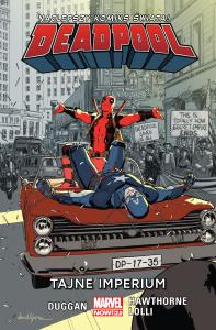 Deadpool T.10 Tajne imperium. Autor: Gerry Duggan. Dobreksiazki.pl Okładka książki Deadpool T.10 Tajne imperium