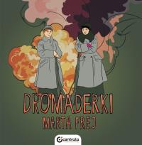 Dromaderki. Autor: Frej Marta. Dobreksiazki.pl Okładka książki Dromaderki