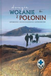 Drugie wołanie z Połonin. Autor: Marszałek Edward. Dobreksiazki.pl Okładka książki Drugie wołanie z Połonin