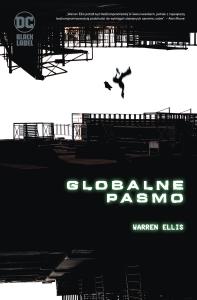 Globalne Pasmo. Autor: Ellis Warren. Dobreksiazki.pl Okładka książki Globalne Pasmo