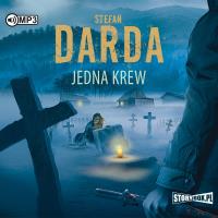 Jedna krew. Autor: Stefan Darda. Dobreksiazki.pl Okładka książki Jedna krew