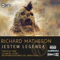 Jestem legendą. Autor: Richard Matheson. Dobreksiazki.pl Okładka książki Jestem legendą