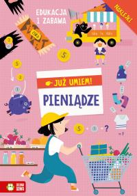 Już umiem. Pieniądze. Autor: Opracowanie zbiorowe. Dobreksiazki.pl Okładka książki Już umiem. Pieniądze