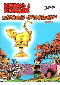 Kajko i Kokosz. Złoty puchar cz.1. Autor: Janusz Christa. Dobreksiazki.pl Okładka książki Kajko i Kokosz. Złoty puchar cz.1