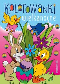 Kolorowanki wielkanocne + naklejki. Autor: Opracowanie zbiorowe. Dobreksiazki.pl Okładka książki Kolorowanki wielkanocne + naklejki
