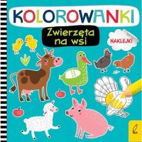 Kolorowanki z naklejkami Zwierzęta na wsi. Autor: Opracowanie zbiorowe. Dobreksiazki.pl Okładka książki Kolorowanki z naklejkami Zwierzęta na wsi