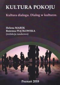 Kultura pokoju. Wydawca: Wyższa Szkoła Bezpieczeństwa. Dobreksiazki.pl Opakowanie Kultura pokoju
