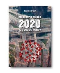 Okładka książki Masoneria polska 2020 Na rozdrożu historii