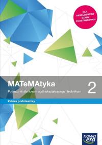 MATeMAtyka LO 2 ZP Podr. w.2020 NE. Autor: Babiański Wojciech, Chańko Lech, Czarnowska Joanna. Dobreksiazki.pl Okładka książki MATeMAtyka LO 2 ZP Podr. w.2020 NE