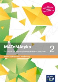 MATeMAtyka LO 2 ZPR Podr. w.2020 NE. Autor: Babiański Wojciech, Chańko Lech, Czarnowska Joanna. Dobreksiazki.pl Okładka książki MATeMAtyka LO 2 ZPR Podr. w.2020 NE