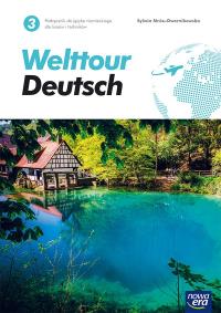 Nowe język niemiecki welttour deutsch 3 podręcznik liceum i technikum 72142. Autor: Katarzyna Szachowska. Sylwia Mróz-Dwornikowska. Dobreksiazki.pl Okładka książki Nowe język niemiecki welttour deutsch 3 podręcznik liceum i technikum 72142