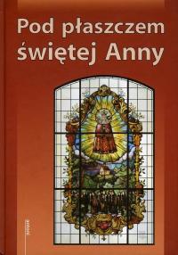 Zdjęcie produktu Pod płaszczem świętej Anny