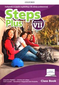 Steps Plus 7 Podręcznik + nagarania audio OXFORD. Autor: Walkden Jacqueline, Mare Christina de la, Leonard Carla. Dobreksiazki.pl Okładka książki Steps Plus 7 Podręcznik + nagarania audio OXFORD