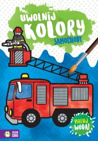 Uwolnij kolory. Samochody. Autor: Opracowanie zbiorowe. Dobreksiazki.pl Okładka książki Uwolnij kolory. Samochody