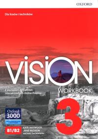 Vision 3 WB + online practice OXFORD. Autor: Opracowanie zbiorowe. Dobreksiazki.pl Okładka książki Vision 3 WB + online practice OXFORD