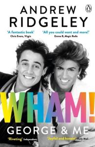 Wham! George & Me. Wydawca: Penguin Books. Dobreksiazki.pl Opakowanie Wham! George & Me