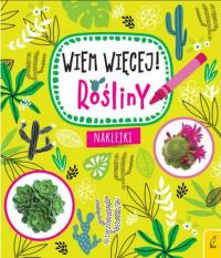 Wiem więcej rośliny. Autor: Opracowanie zbiorowe. Dobreksiazki.pl Okładka książki Wiem więcej rośliny