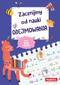 Zacznijmy od nauki odejmowania. Autor: Opracowanie zbiorowe. Dobreksiazki.pl Okładka książki Zacznijmy od nauki odejmowania