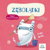 Zębolądki. Autor: Anna Prudel. Dobreksiazki.pl Okładka książki Zębolądki