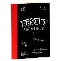 Zeszyt łobuza łobuziary/br/. Autor: Gołębiewska Karolina, Gutkowski Darek. Dobreksiazki.pl Okładka książki Zeszyt łobuza łobuziary/br/