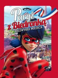 Biedronka i Czarny Kot. Paryż z Biedronką. Autor: Opracowanie zbiorowe. Dobreksiazki.pl Okładka książki Biedronka i Czarny Kot. Paryż z Biedronką