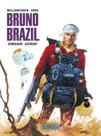 Bruno Brazil 2 Komando Kajman. Autor: William Vange. Dobreksiazki.pl Okładka książki Bruno Brazil 2 Komando Kajman