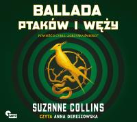 CD MP3 Ballada ptaków i węży. Autor: Suzanne Collins. Dobreksiazki.pl Okładka książki CD MP3 Ballada ptaków i węży