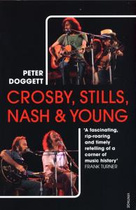Crosby, Stills, Nash & Young. Autor: Doggett Peter. Dobreksiazki.pl Okładka książki Crosby, Stills, Nash & Young