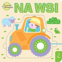 Czytanki-układanki. Na wsi. Autor: Opracowanie zbiorowe. Dobreksiazki.pl Okładka książki Czytanki-układanki. Na wsi