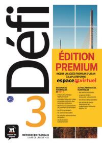 Defi 3 Podręcznik + CD + Kod Premium. Autor: Opracowanie zbiorowe. Dobreksiazki.pl Okładka książki Defi 3 Podręcznik + CD + Kod Premium