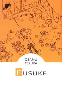 Fusuke. Autor: Tezuka Osamu. Dobreksiazki.pl Okładka książki Fusuke