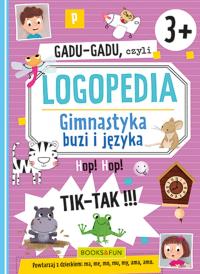 Gadu-gadu, czyli Logopedia 3+. Autor: Opracowanie zbiorowe. Dobreksiazki.pl Okładka książki Gadu-gadu, czyli Logopedia 3+