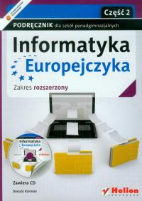 Informatyka Europejczyka LO 1-3 cz.2 ZR Helion. Autor: Korman Danuta. Dobreksiazki.pl Okładka książki Informatyka Europejczyka LO 1-3 cz.2 ZR Helion