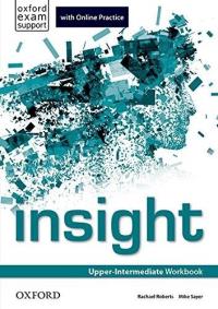 Insight Upper-Interm WB + Online Practice PL 2020. Autor: Rachael Roberts, Sayer Mike. Dobreksiazki.pl Okładka książki Insight Upper-Interm WB + Online Practice PL 2020