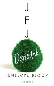 Jej ogródek. Autor: Penelope Bloom. Dobreksiazki.pl Okładka książki Jej ogródek