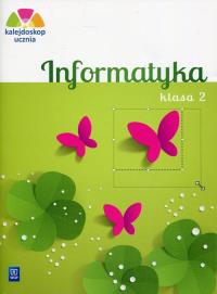 Kalejdoskop ucznia. Informatyka. Klasa 2 (z płytą CD)
Edukacja wczesnoszkolna. Autor: Katarzyna Łoś, Anna Kuśnierz, Anna Kulesza. Dobreksiazki.pl Okładka książki Kalejdoskop ucznia. Informatyka. Klasa 2 (z płytą CD)
Edukacja wczesnoszkolna