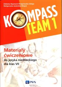 Kompass Team 1 Materiały ćwiczeniowe do języka niemieckiego dla klas 7. Autor: Reymont Elżbieta, Sibiga Agnieszka, Jezierska-Wiejak Małgorzata. Dobreksiazki.pl Okładka książki Kompass Team 1 Materiały ćwiczeniowe do języka niemieckiego dla klas 7