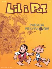 Lil i Put T.5 Parada przypałów. Autor: Piotr Bednarczyk. Dobreksiazki.pl Okładka książki Lil i Put T.5 Parada przypałów