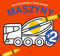 Maszyny. Kolorowanka z naklejkami. Autor: Opracowanie zbiorowe. Dobreksiazki.pl Okładka książki Maszyny. Kolorowanka z naklejkami