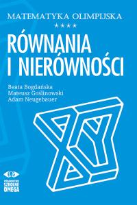 Okładka książki Matematyka olimpijska. Równania i nierówności