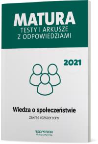 Matura 2021 Wiedza o społeczeństwie testy i arkusze zakres rozszerzony. Autor: Iwona Walendziak, Freier-Pniok Barbara, Chabior-Mundała Katarzyna. Dobreksiazki.pl Okładka książki Matura 2021 Wiedza o społeczeństwie testy i arkusze zakres rozszerzony