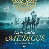 Medicus audiobook. Autor: Gordon Noah. Dobreksiazki.pl Okładka książki Medicus audiobook