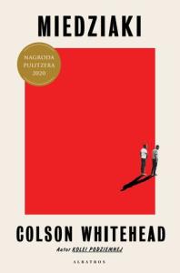 Miedziaki. Autor: Colson Whitehead. Dobreksiazki.pl Okładka książki Miedziaki