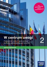 Okładka książki Nowe wiedza o społeczeństwie w centrum uwagi era podręcznik 2 liceum i technikum zakres podstawowy 64212