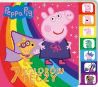 Peppa Pig 7 Kolorów Tęczy. Autor: Opracowanie zbiorowe. Dobreksiazki.pl Okładka książki Peppa Pig 7 Kolorów Tęczy
