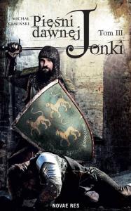 Pieśni Dawnej Jonki. T.III. Autor: Michał Kamiński. Dobreksiazki.pl Okładka książki Pieśni Dawnej Jonki. T.III