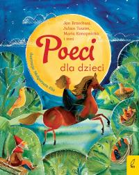Poeci dla dzieci. Autor: Opracowanie zbiorowe. Dobreksiazki.pl Okładka książki Poeci dla dzieci