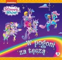 Shimmer & Shine. W pogoni zatęczą. Autor: Opracowanie zbiorowe. Dobreksiazki.pl Okładka książki Shimmer & Shine. W pogoni zatęczą