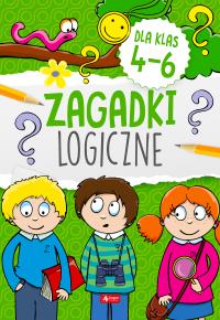 Zagadki logiczne dla klas 4-6. Autor: Opracowanie zbiorowe. Dobreksiazki.pl Okładka książki Zagadki logiczne dla klas 4-6